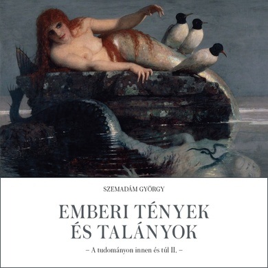 Emberi tények és talányok - EX-BB Kiadó