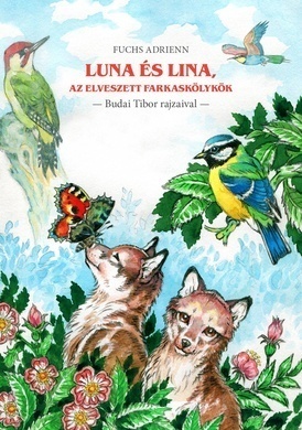 Luna és Lina, az elveszett farkaskölykök - EX-BB Kiadó